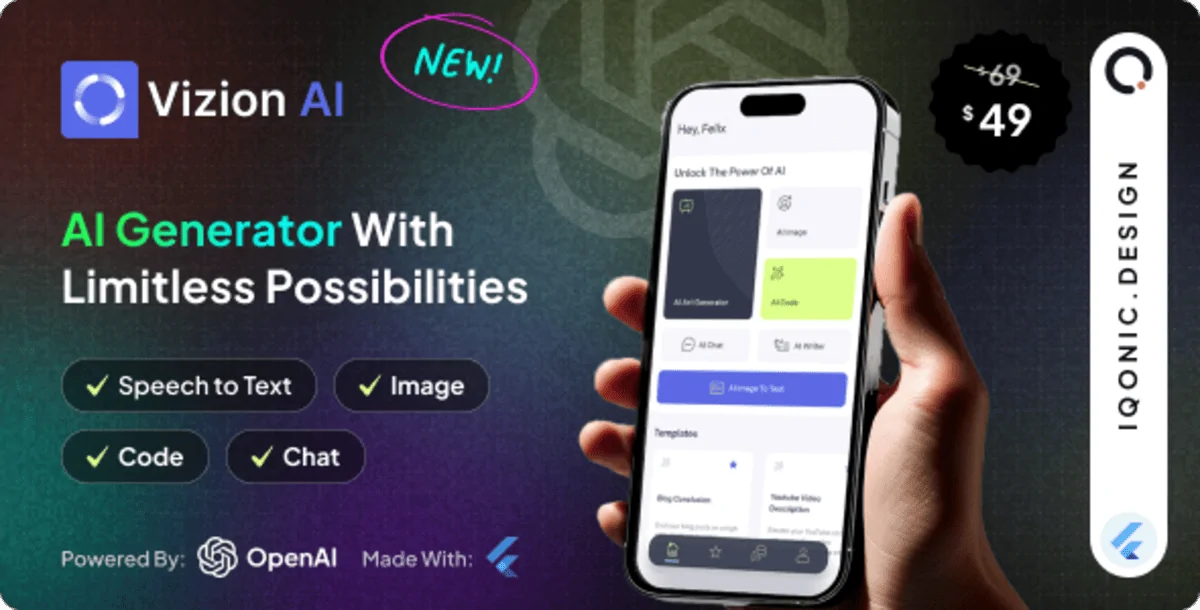 Vizion AI v2.6.0 - AI Creator App with Flutter with ChatGPT-4o