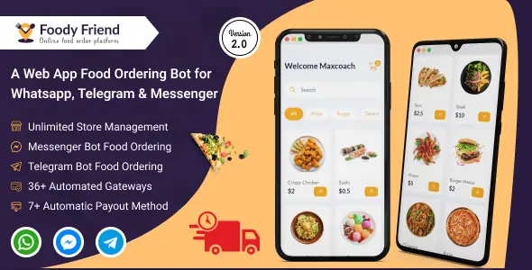 Foody Friend - Restaurant Food Ordering Bot for WhatsApp, Telegram, Messenger (SAAS Based)